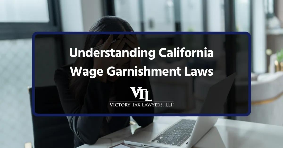 California Wage Garnishment Laws