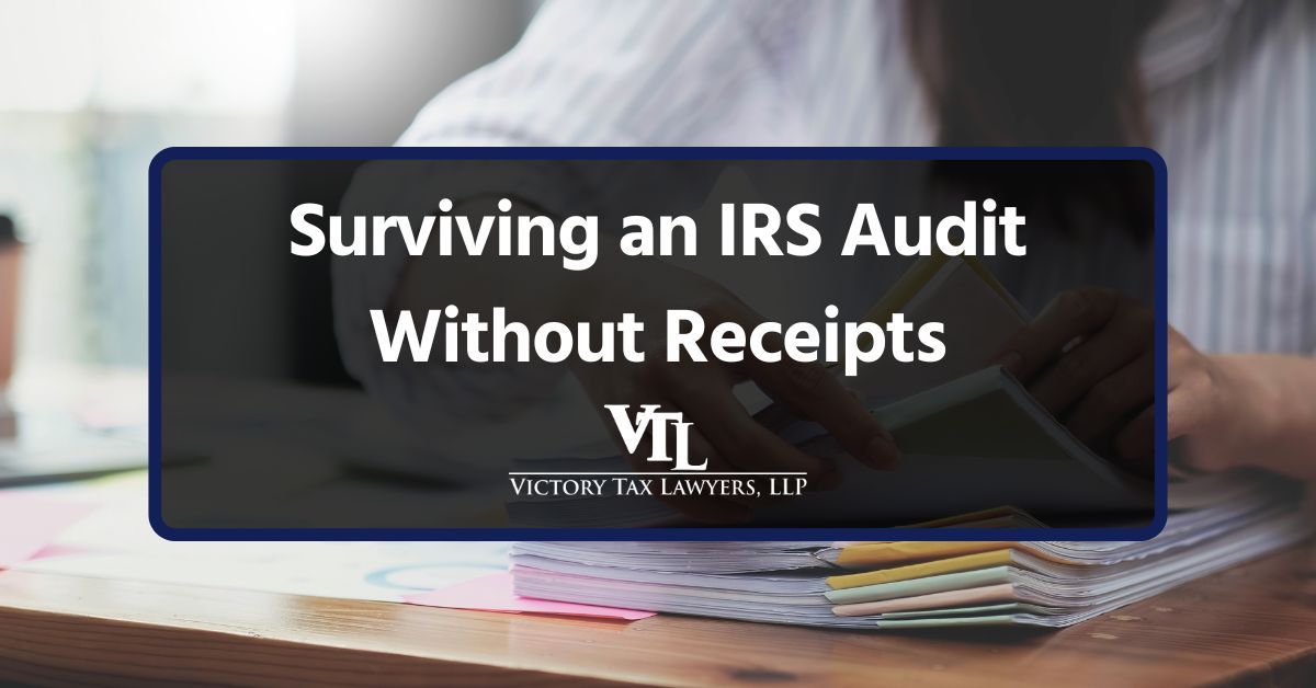 Surviving an IRS Audit Without Receipts