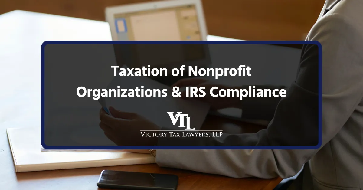Taxation of Nonprofit Organizations & IRS Compliance