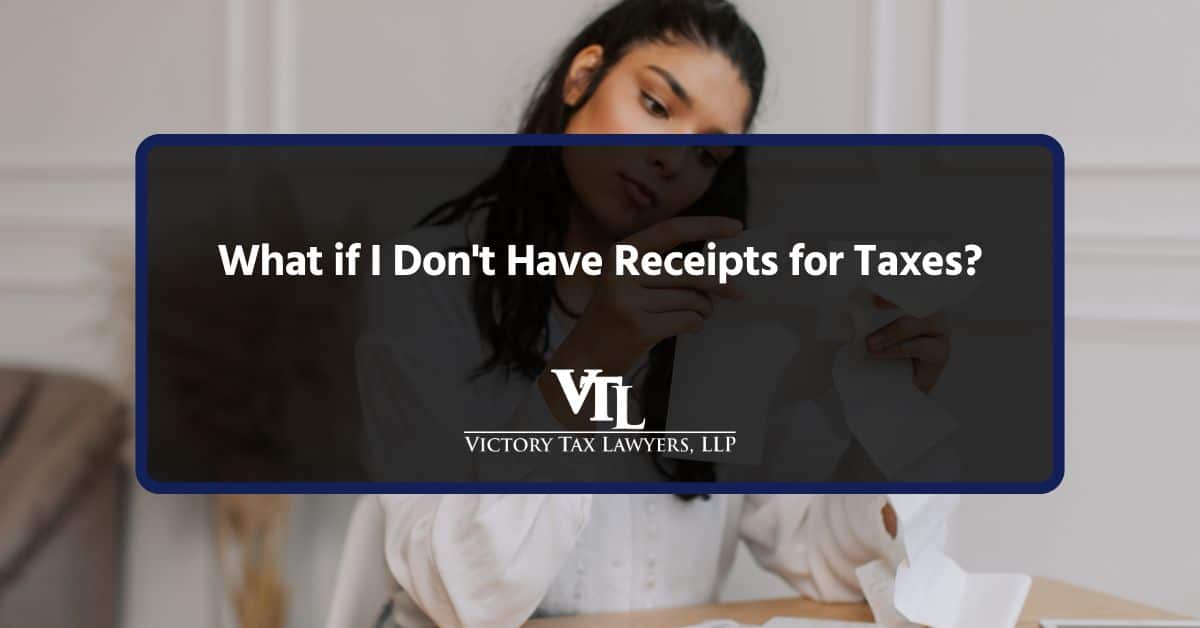 What if I Don't Have Receipts for Taxes?