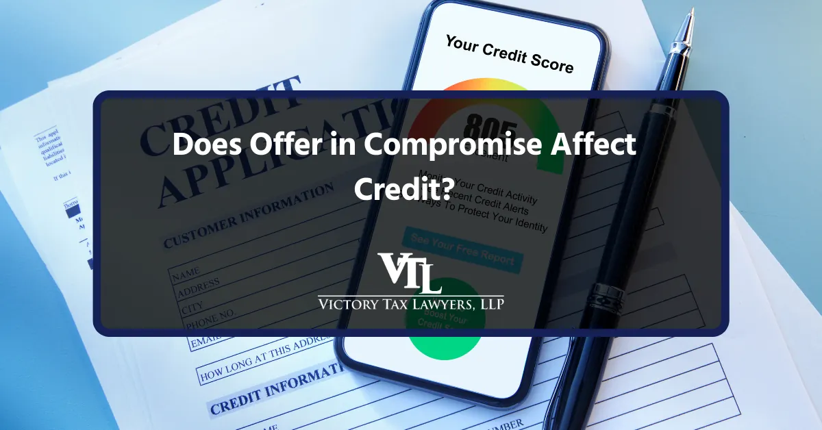 Does Offer in Compromise Affect Credit?