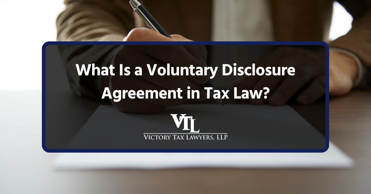 What Is a Voluntary Disclosure Agreement in Tax Law?