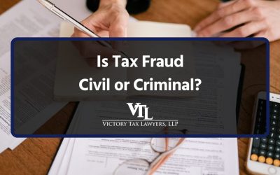 Is Tax Fraud Civil or Criminal?