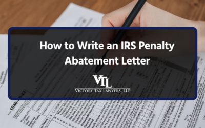 How to Write an IRS Penalty Abatement Letter