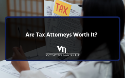 Are Tax Attorneys Worth It?