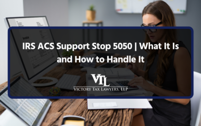 IRS ACS Support Stop 5050 | What It Is and How to Handle It