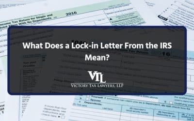 What Does a Lock-in Letter From the IRS Mean?