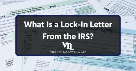 What Is an IRS Lock in Letter and What It Means