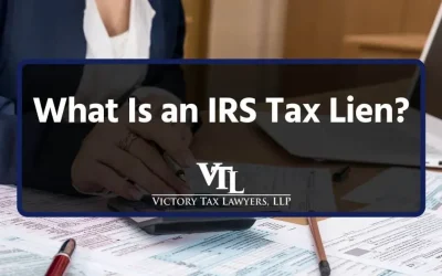 What Is an IRS Tax Lien?