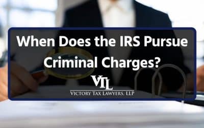 When Does the IRS Pursue Criminal Charges?