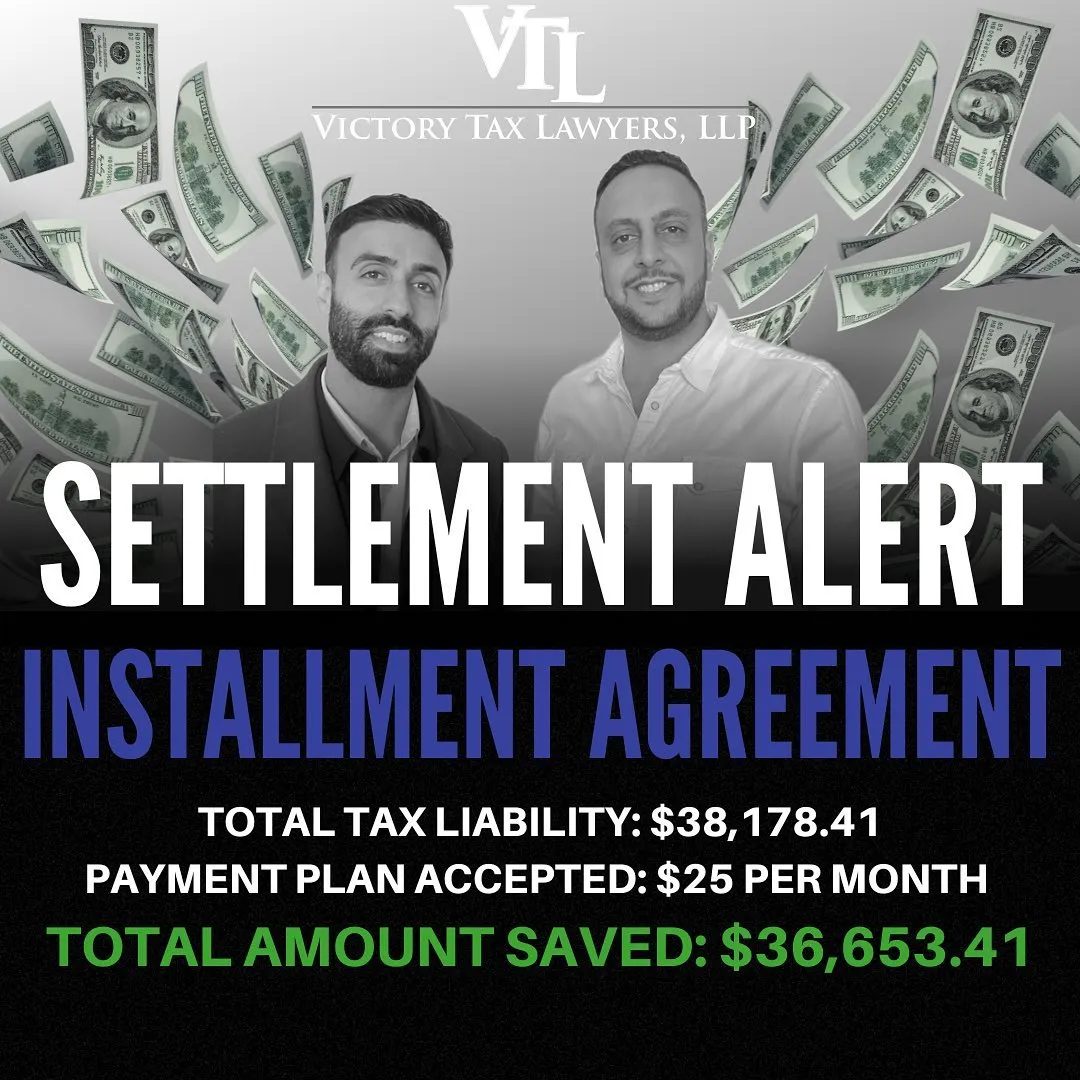 Settlement Alert - installment agreement $36653- Victory Tax Lawyers