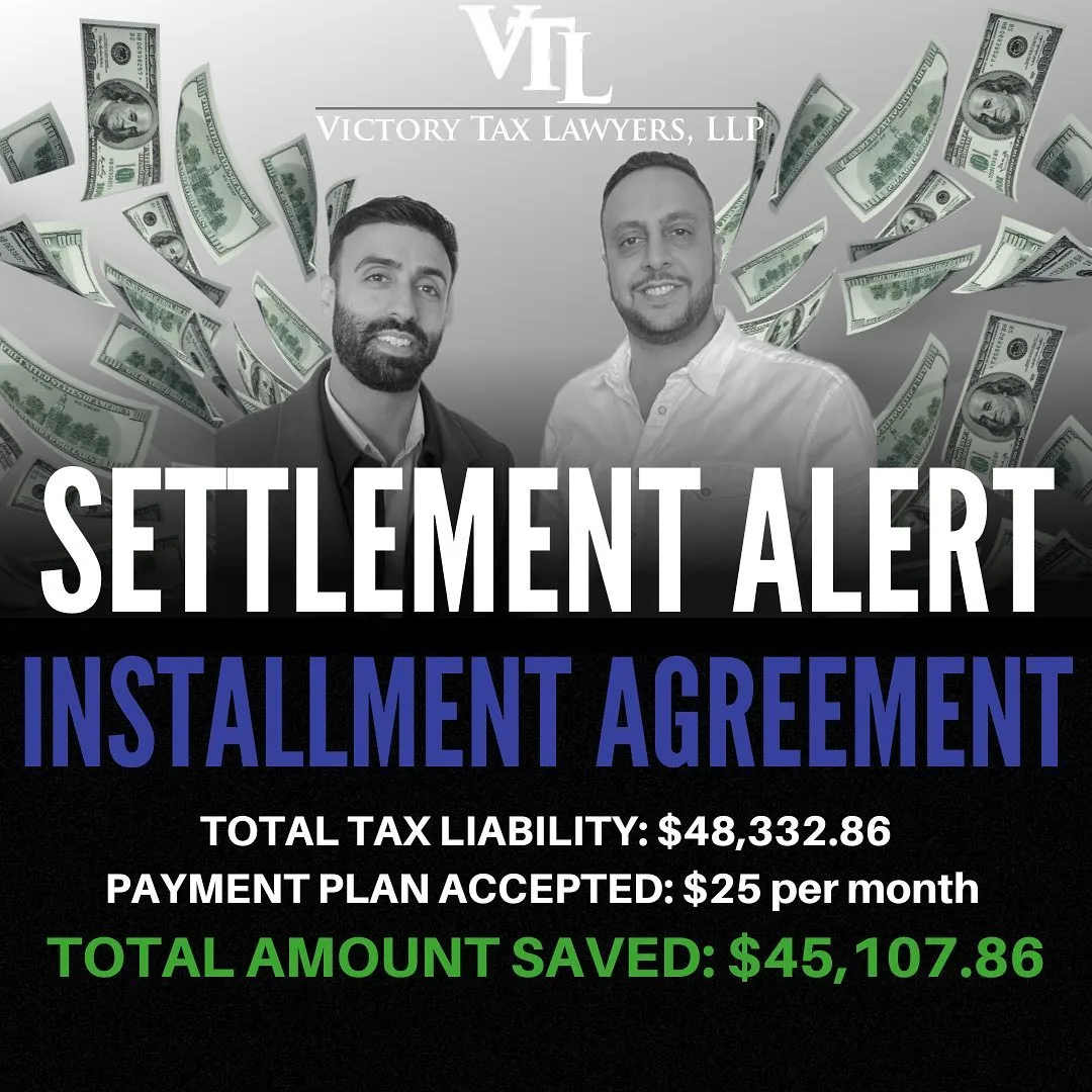 Settlement Alert - installment agreement $45107- Victory Tax Lawyers