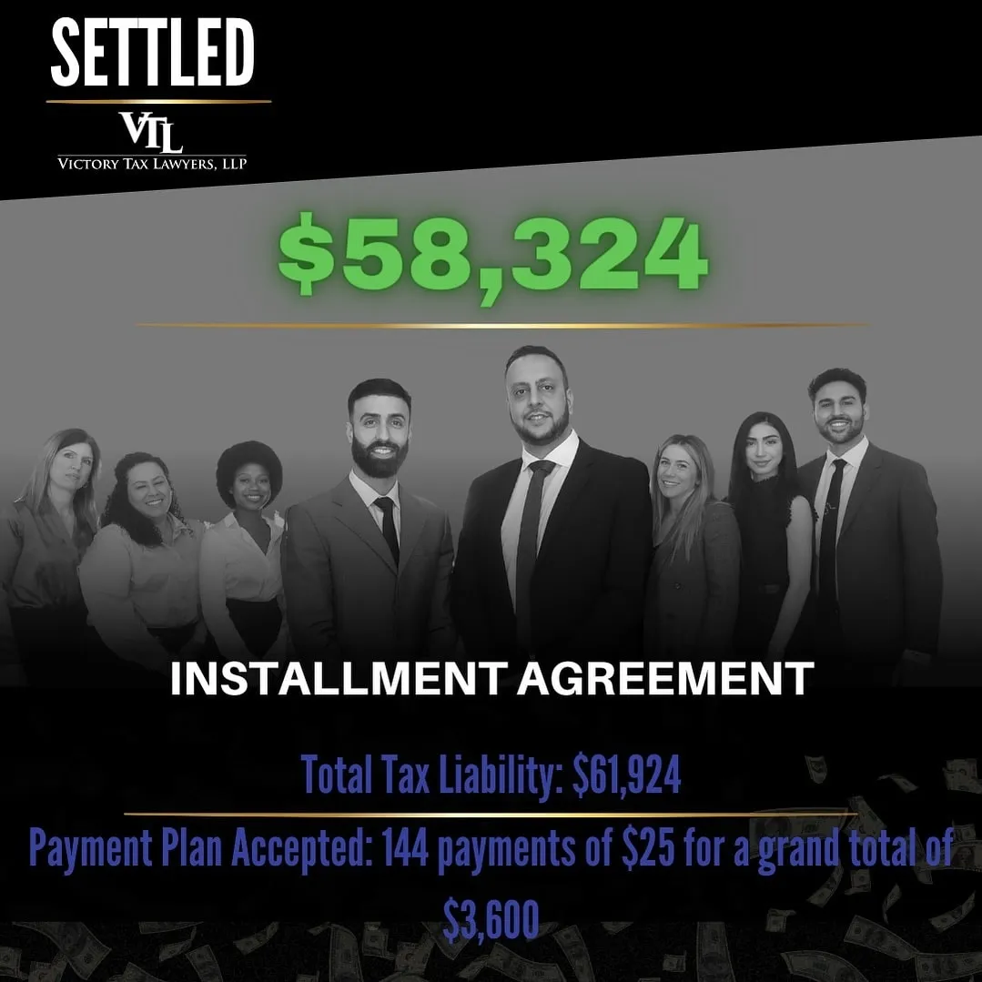 Settlement Alert - installment agreement $58324 - Victory Tax Lawyers