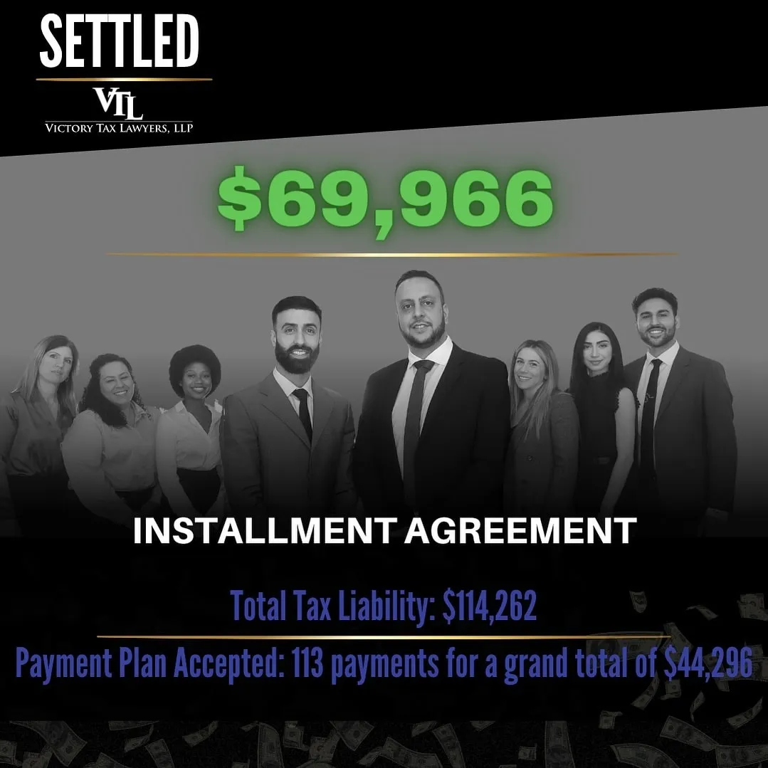 Settlement Alert - installment agreement $69966- Victory Tax Lawyers