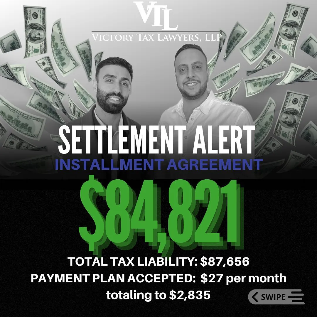 Settlement Alert - installment agreement $84821- Victory Tax Lawyers