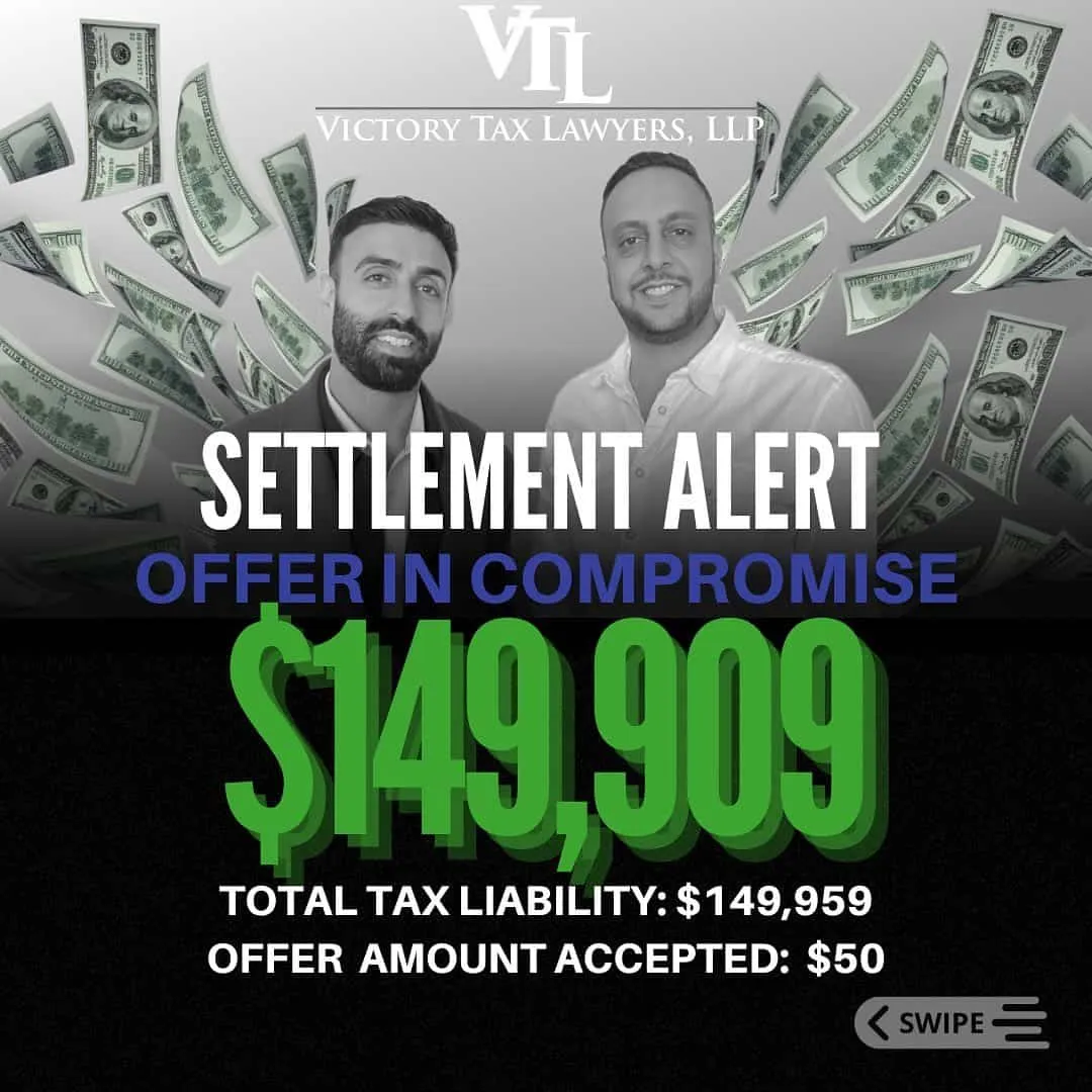 Settlement Alert - offer in compromise $149909- Victory Tax Lawyers