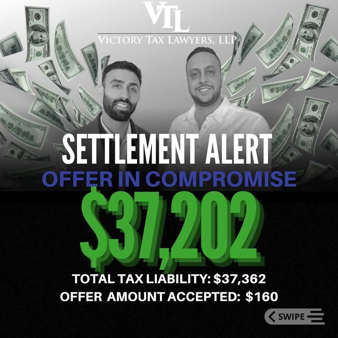 Settlement Alert - OFFER IN COMPROMISE $37202 - Victory Tax Lawyers